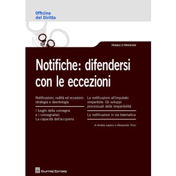 Notifiche: difendersi con le eccezioni