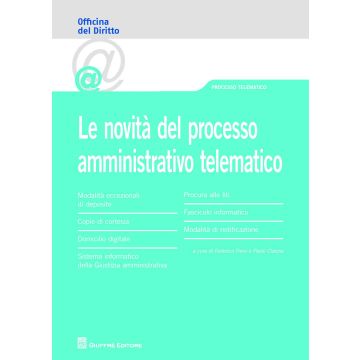 Le novità del processo amministrativo telematico