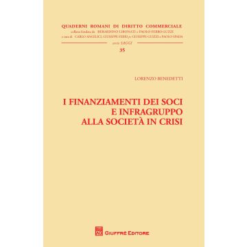 I finanziamenti dei soci e infragruppo alla società in crisi