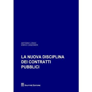 La nuova disciplina dei contratti pubblici