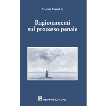 Ragionamenti sul processo penale