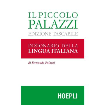 Il piccolo Palazzi. Dizionario della lingua italiana