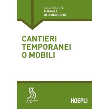 Cantieri temporanei o mobili 