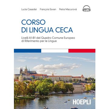 Corso di lingua ceca. Livelli A1-B1 del quadro comune europeo di riferimento per le lingue