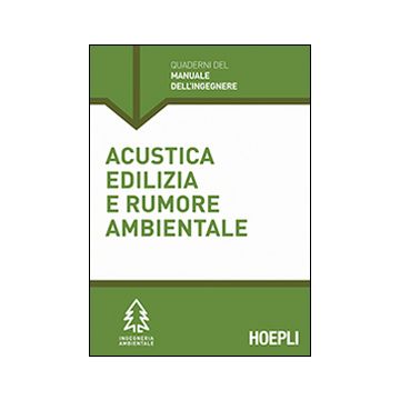 Acustica edilizia e rumore ambientale