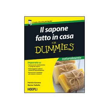 Il sapone fatto in casa For Dummies