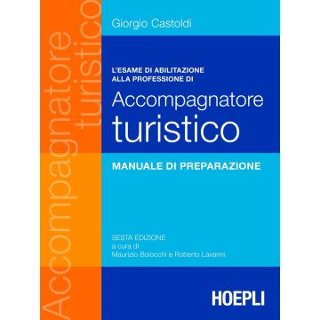 L'esame di abilitazione alla professione di accompagnatore turistico