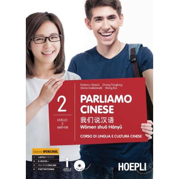 Parliamo cinese. Corso di lingua e cultura cinese. Con CD Audio formato MP3. Vol. 2