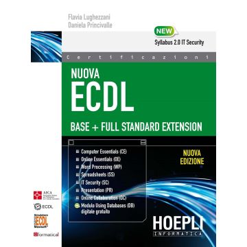Nuova ECDL Base-Full Standard Extension. Con e-book