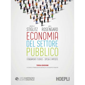 Economia del settore pubblico. Fondamenti teorici. Spesa e imposte