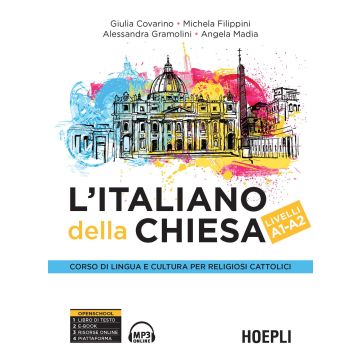 L'italiano della Chiesa. Corso di lingua e cultura per religiosi cattolici. Livelli A1-A2