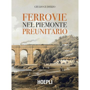 Ferrovie nel Piemonte preunitario