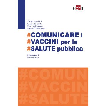 #Comunicare i #vaccini per #salute pubblica