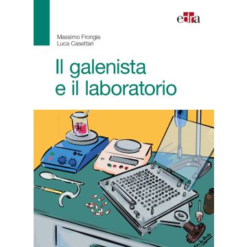Il galenista e il laboratorio
