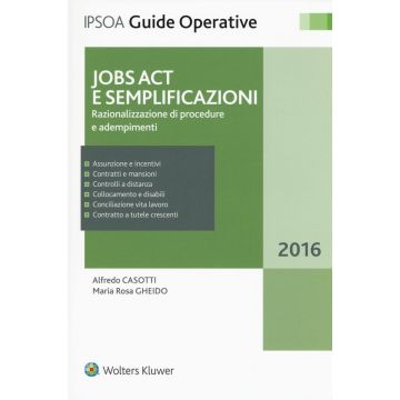 Jobs Act e semplificazioni. Razionalizzazione di procedure e adempimenti. Con aggiornamento online
