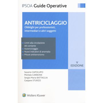 Antiriciclaggio. Obblighi per professionisti, intermediari e altri soggetti