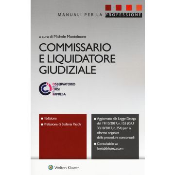 Commissario e liquidatore giudiziale. Con ebook