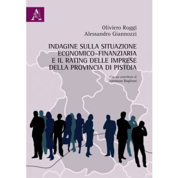 Indagine sulla situazione economico-finanziaria e il rating delle imprese della provincia di Pistoia