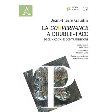La gouvernance a double-face. Declinazioni e contraddizioni