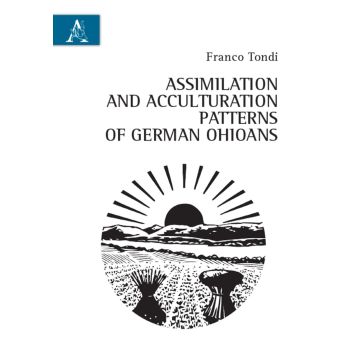 Assimilation and acculturation patterns of German Ohioans