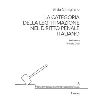 La categoria della legittimazione nel diritto penale italiano