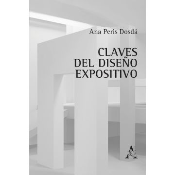Claves del diseño expositivo. Un manual para artistas y diseñadores