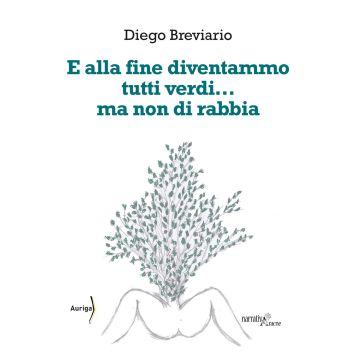 E alla fine diventammo tutti verdi... ma non di rabbia