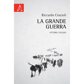 La grande guerra. Vittoria italiana