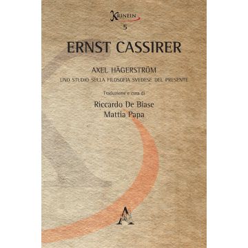 Axel Hägerström. Uno studio sulla filosofia svedese del presente