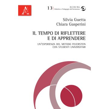 Il tempo di riflettere e di apprendere. Un'esperienza del metodo Feuerstein con studenti universitari