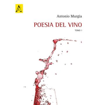 Poesia del vino. Opera completa