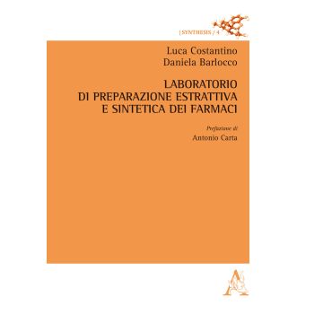 Laboratorio di preparazione estrattiva e sintetica dei farmaci