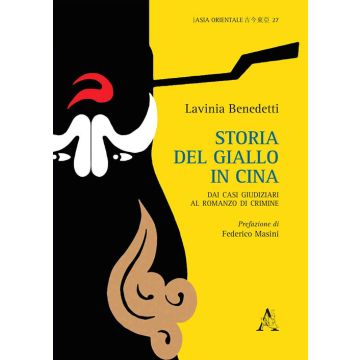 Storia del giallo in Cina. Dai casi giudiziari al romanzo di crimine