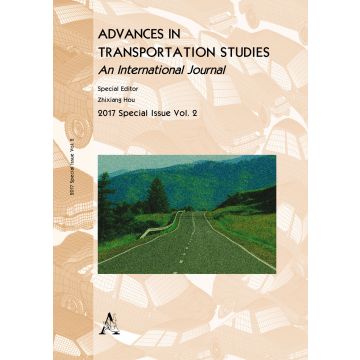 Advances in transportation studies. An international journal. Special issue (2017). Vol. 2