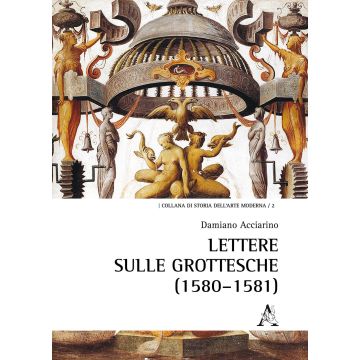Lettere sulle grottesche (1580-1581)