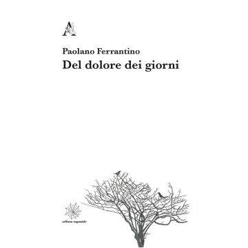Del dolore dei giorni