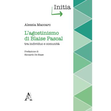 L'agostinismo di Blaise Pascal tra individuo e comunità