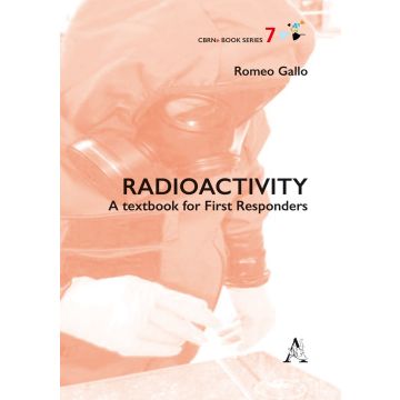 Radioactivity. A textbook for First Responders