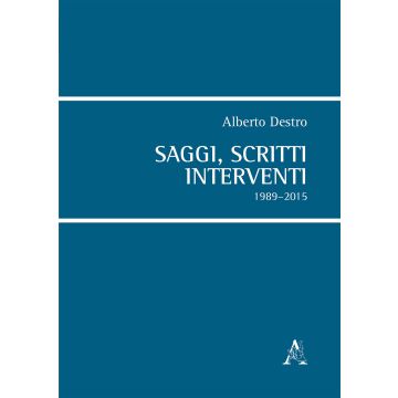 Saggi, scritti, interventi. 1989-2015