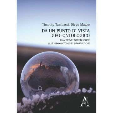 Da un punto di vista geo-ontologico. Una breve introduzione alle geo-ontologie informatiche