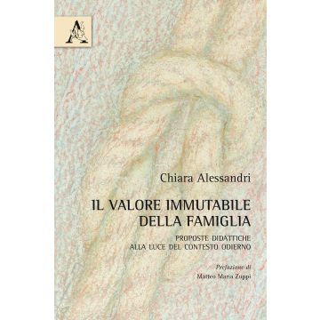 Il valore immutabile della famiglia. Proposte didattiche alla luce del contesto odierno