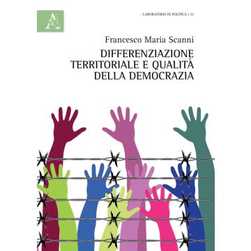 Differenziazione territoriale e qualità della democrazia