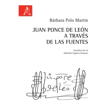 Juan Ponce de León a través de las fuentes