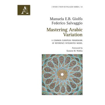 Mastering Arabic Variation. A common european framework of reference integrated model