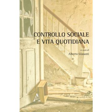 Controllo sociale e vita quotidiana