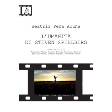 L'umanità di Steven Spielberg