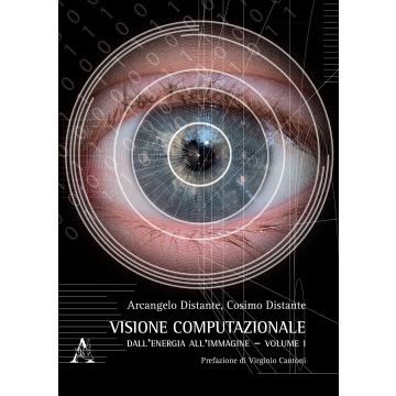 Visione computazionale. Vol. 1: Dall'energia all'immagine