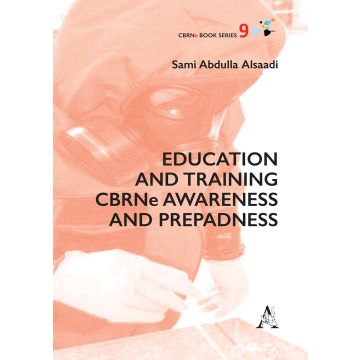 Education and training CBRNe awareness and preparedness