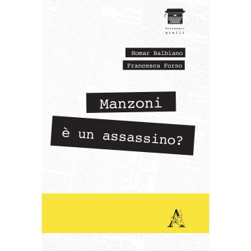 Manzoni è un assassino?