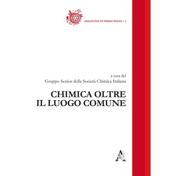 Chimica oltre il luogo comune